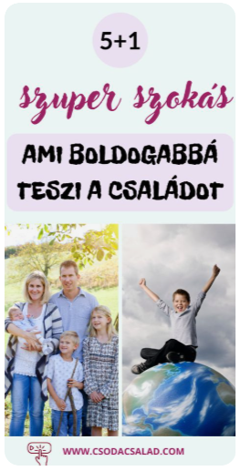5+1 szuper szokás ami boldoggá teszi a családot, blog cikk kép