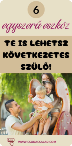 6 egyszerű eszköz: te is lehetsz következetes szülő, blogcikk kép